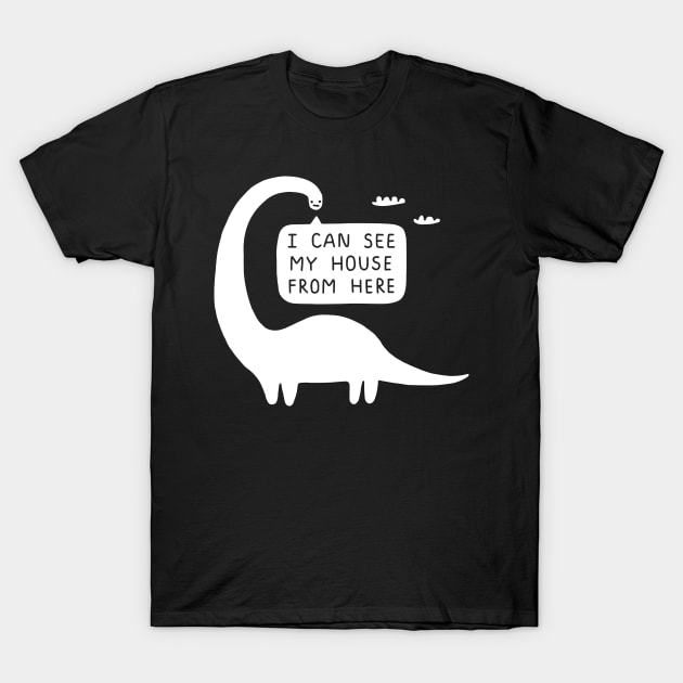 I Can See My House From Here T-Shirt by obinsun